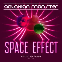 Space Effect - Single by Galaxian Monster album reviews, ratings, credits