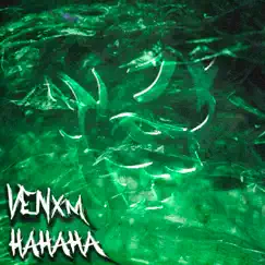 HAHAHA - Single by Venxm album reviews, ratings, credits