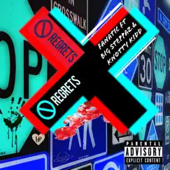 No Regrets (feat. Raee DaSteppa, Dre'ko DaSteppa & Knotty Kidd) Song Lyrics