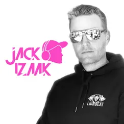 All the Way Up (Big Bass) - Single by Jack Izaak album reviews, ratings, credits