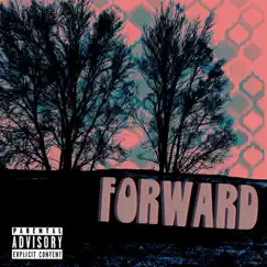 Forward - EP by Clarke Paige album reviews, ratings, credits