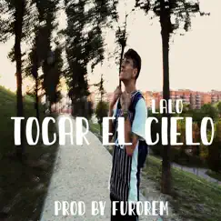 Tocar el Cielo Song Lyrics