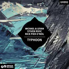 Typhoon - Single by Rick Pier O'Neil, Stiven Rivic & Michael & Levan album reviews, ratings, credits