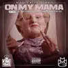 On My Mama (feat. Day Duce, Bay Blu, Tha LiveWire & Banksta Quake) - Single album lyrics, reviews, download