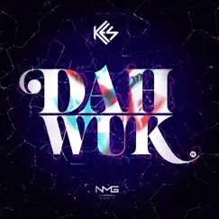 Dah Wuk - Single by Kes album reviews, ratings, credits