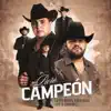 Puro Campeón - Single album lyrics, reviews, download