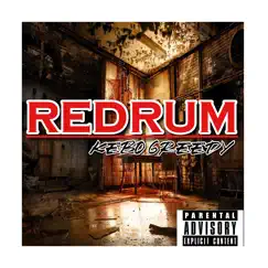 Red Rum - Single by Kebo Greedy album reviews, ratings, credits