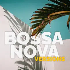 Bossa Nova Versions by Various Artists album reviews, ratings, credits