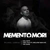 Memento Mori - Single album lyrics, reviews, download