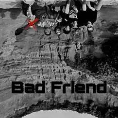 Bad Friend - Single by Navada album reviews, ratings, credits