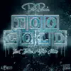 Too Cold (feat. Idrise & Don Chino) - Single album lyrics, reviews, download