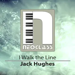 I Walk the Line - Single by Jack Hughes album reviews, ratings, credits