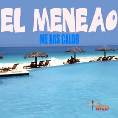 Me das Calor (DJ.funny Extended Mix) Song Lyrics