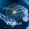 Ocean - Single album lyrics, reviews, download