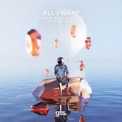 All I Want - Single by Homem, Does it matter & Francis Skyes album reviews, ratings, credits