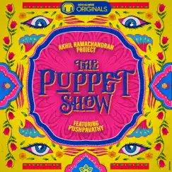 The Puppet Show (feat. Pushpavathy & Sujay Subhash) Song Lyrics