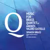 Music for Brass Quintet by Andrés Valero album lyrics, reviews, download