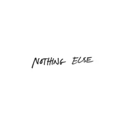 Nothing Else (Live) Song Lyrics
