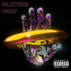 Something - Single by VGref album reviews, ratings, credits