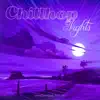 Chillhop Nights album lyrics, reviews, download