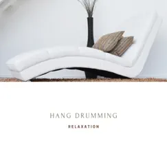 Hang Drumming Relaxation by Spring Aroma album reviews, ratings, credits