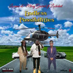 Endless Possibilities - Single by Luciano, Mikey General & Lockchat album reviews, ratings, credits