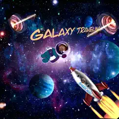 Galaxy Traveling Song Lyrics