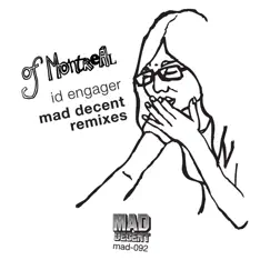 Id Engager (Mad Decent Remixes) - Single by Of Montreal album reviews, ratings, credits