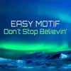 Don't Stop Believin' - EP album lyrics, reviews, download