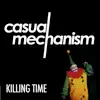 Killing Time - Single album lyrics, reviews, download