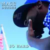 So Hard (Single) album lyrics, reviews, download