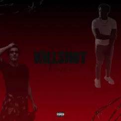 KillShot (feat. Riley Krantz) Song Lyrics