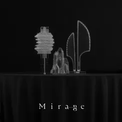 Mirage - Single by Mirage Collective, STUTS, butaji & YONCE album reviews, ratings, credits