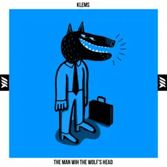 The Man With The Wolf's Head - Single by Klems album reviews, ratings, credits