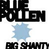 Blue Pollen - Single album lyrics, reviews, download