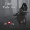 First Ranger - Single album lyrics, reviews, download