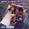 Plug Magic - Single album lyrics, reviews, download