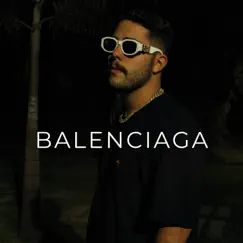 Balenciaga - Single by Luquinha062 album reviews, ratings, credits