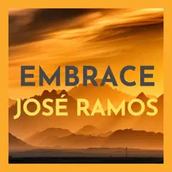Embrace - Single by Jose Ramos album reviews, ratings, credits