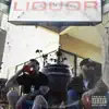 Liquor Store Spirits (feat. Ahmad Anwar) - Single album lyrics, reviews, download