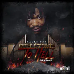 Welcome To Hell by Racks Ynh album reviews, ratings, credits
