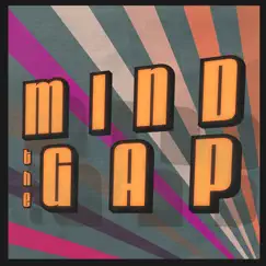 Mind the Gap Song Lyrics