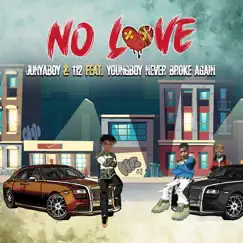 No Love (feat. YoungBoy Never Broke Again) Song Lyrics
