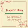 Joseph's Lullaby - Single album lyrics, reviews, download