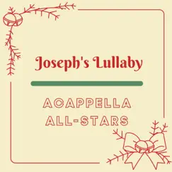 Joseph's Lullaby Song Lyrics