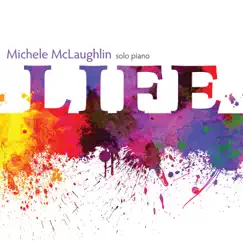 Life by Michele McLaughlin album reviews, ratings, credits