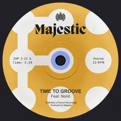 Time to Groove (feat. Nonô) Song Lyrics