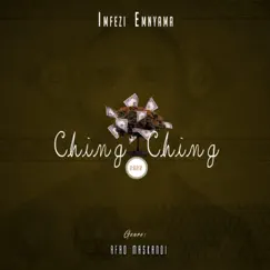 Ching Ching Song Lyrics