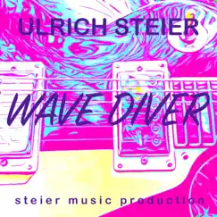 Wave Diver - Single by Ulrich Steier album reviews, ratings, credits