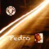Pedro - Single album lyrics, reviews, download